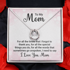 To My Mom, I Love You Mom Necklace