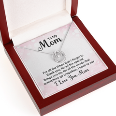 To My Mom, I Love You Mom Necklace