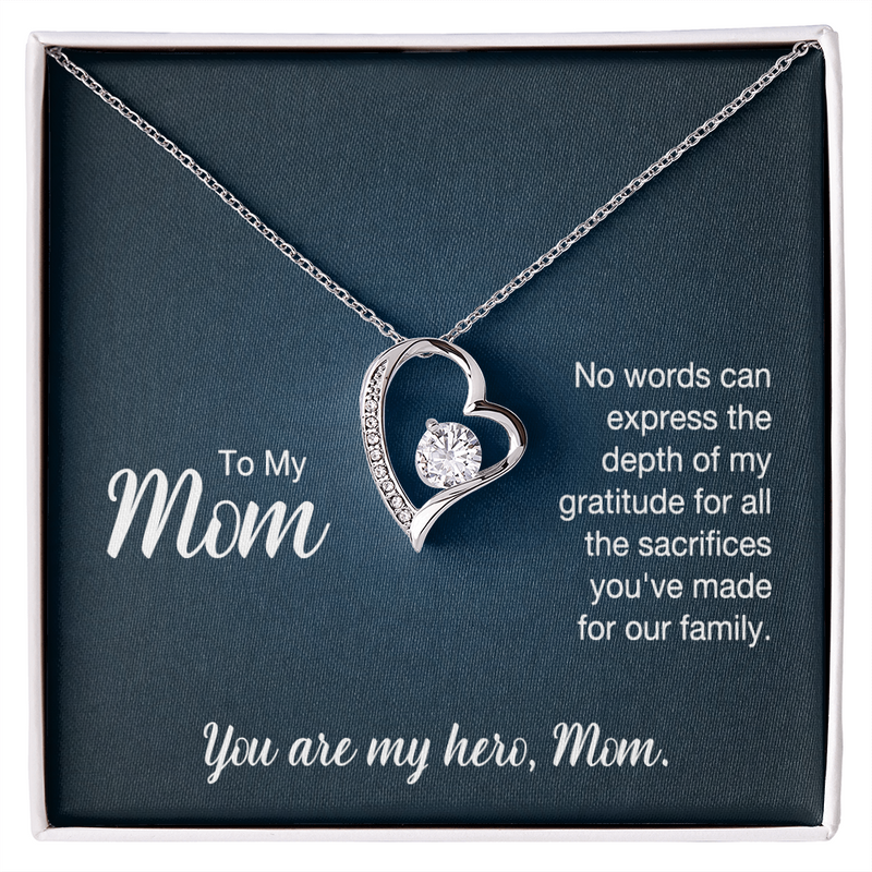 To My Mom, You Are My Hero Forever Love Necklace
