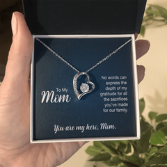 To My Mom, You Are My Hero Forever Love Necklace