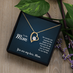 To My Mom, You Are My Hero Forever Love Necklace